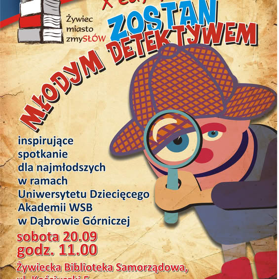 Ostatnie wolne miejsca na warsztaty detektywistyczne w Żywcu